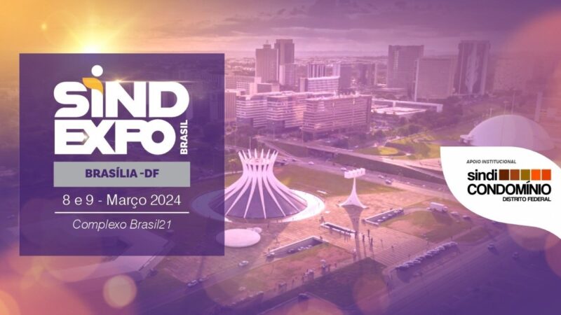 SindExpo Brasília24: O Futuro da Gestão Condominial à Sua Porta!