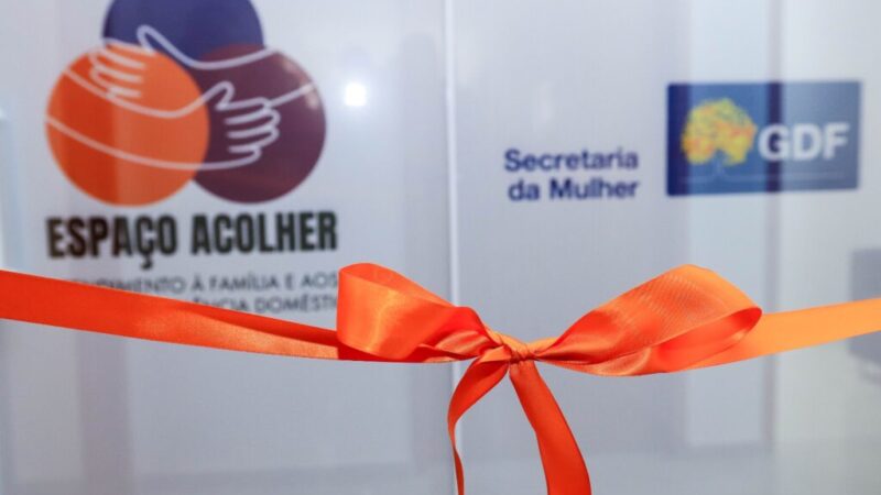 Inauguração de Espaço Acolher em Ceilândia amplia rede de proteção à mulher