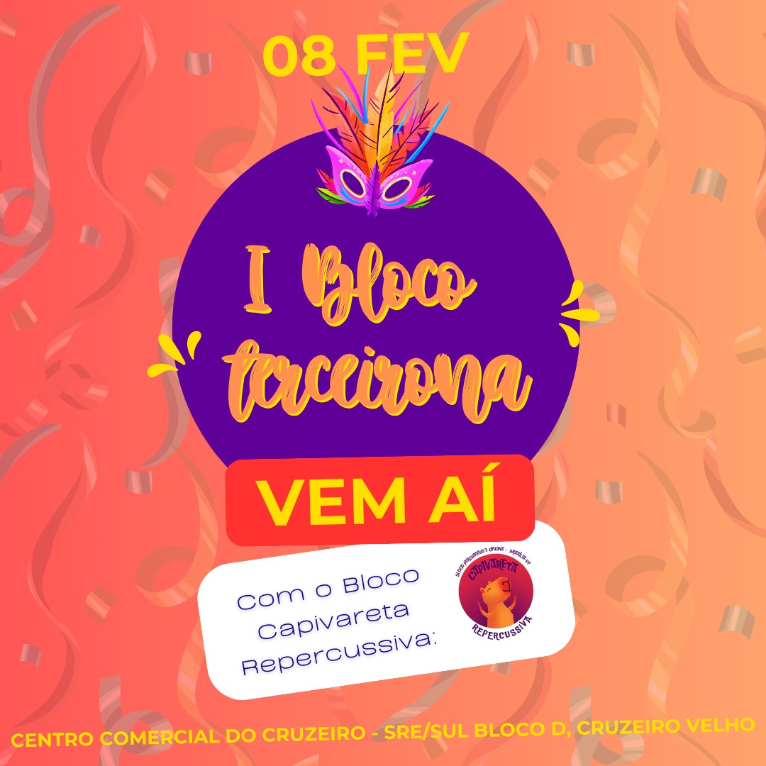 Cruzeiro antecipa o Carnaval com Bloco da Terceirona