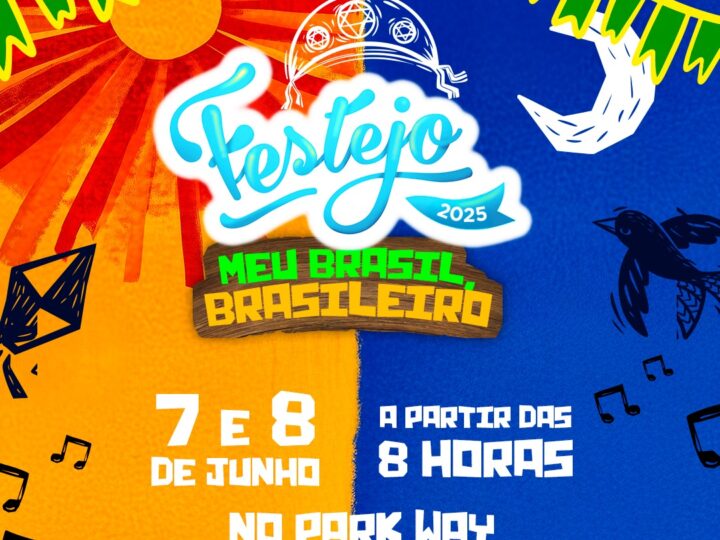 Festa Junina “Meu Brasil Brasileiro” agita Park Way neste fim de semana!