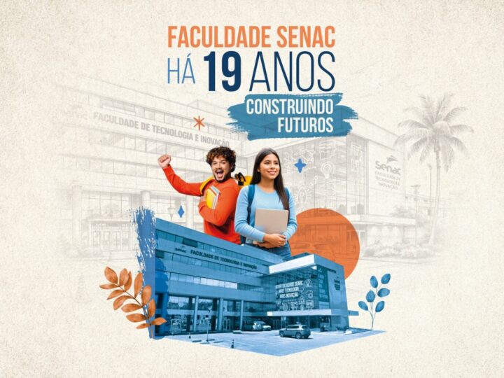 Faculdade Senac-DF celebra 19 anos com foco em inovação